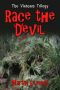 [The Vietnam Trilogy 01] • Race the Devil